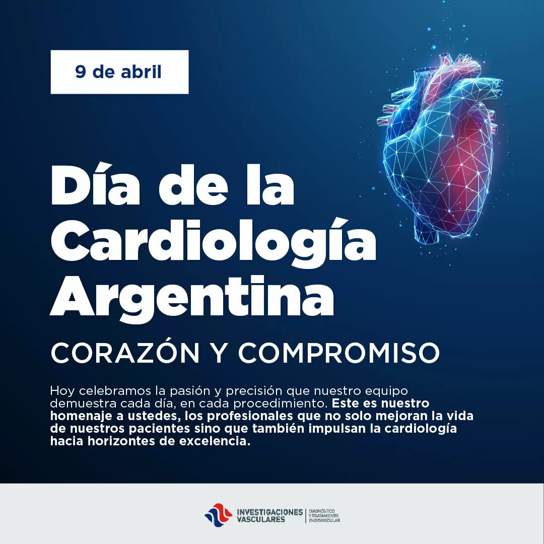 9 de Abril - Día de la Cardiología Argentina